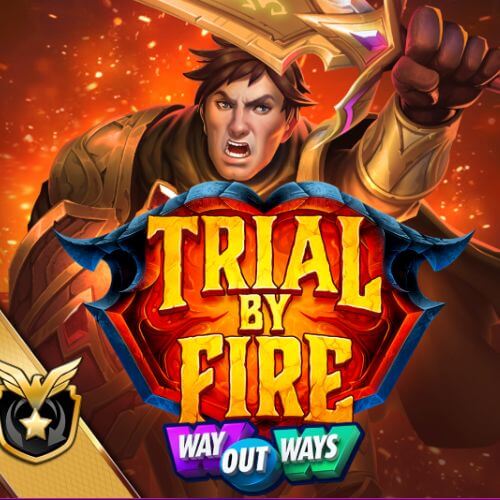 Trial by Fire